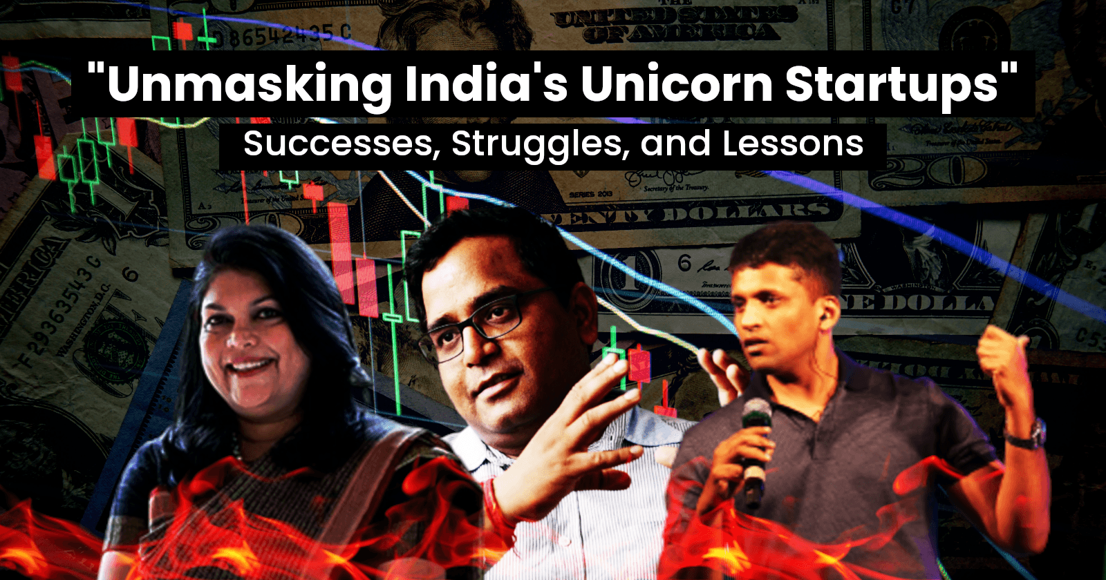 "Unmasking India's Unicorn Startups"